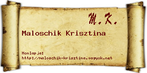 Maloschik Krisztina névjegykártya